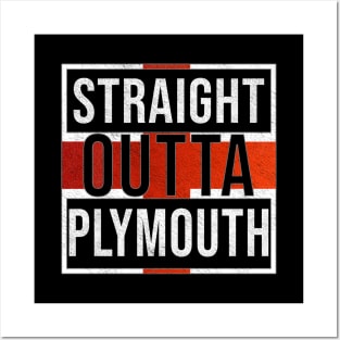 Straight Outta Plymouth - Gift for England From Plymouth Posters and Art